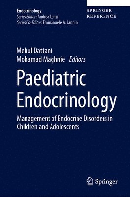Mehul Dattani, Mohamad Maghnie - Paediatric Endocrinology, Inbunden