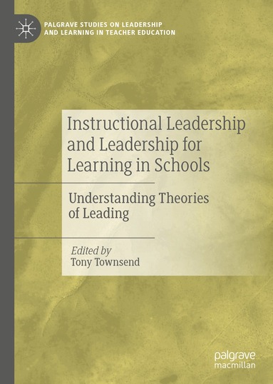Tony Townsend - Instructional Leadership and Leadership for Learning in Schools, Inbunden
