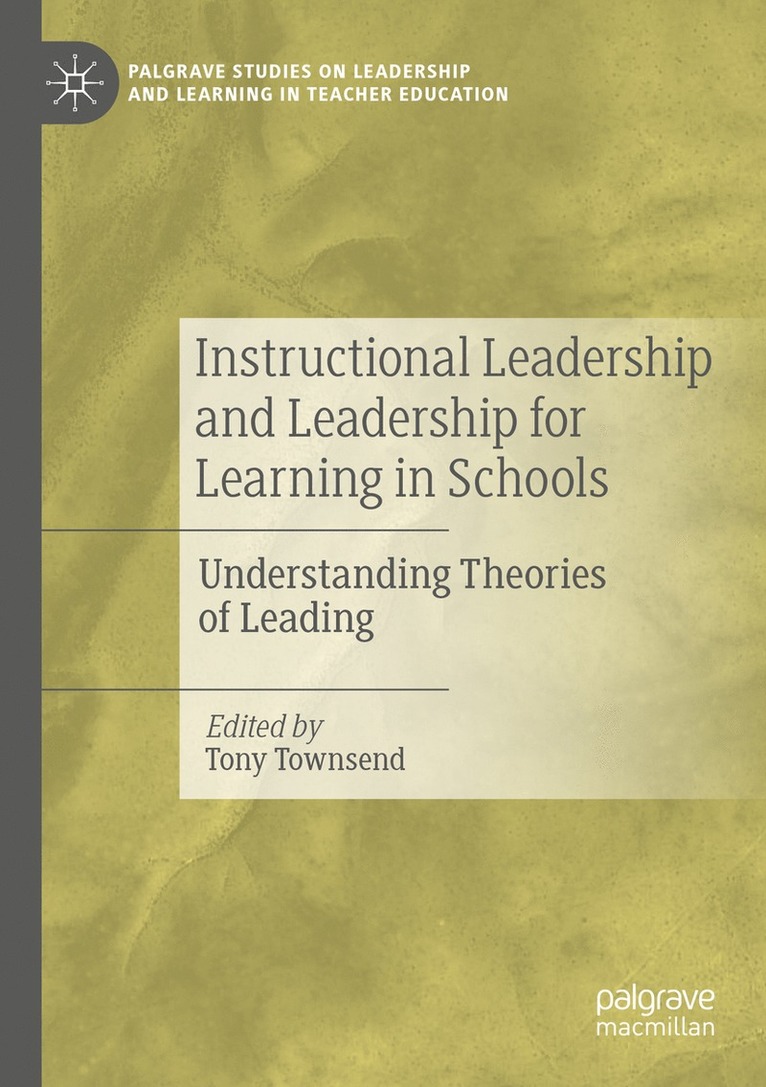 Tony Townsend - Instructional Leadership and Leadership for Learning in Schools, Häftad
