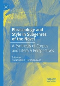 bokomslag Phraseology and Style in Subgenres of the Novel