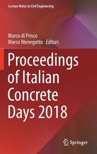 bokomslag Proceedings of Italian Concrete Days 2018