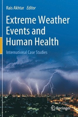 bokomslag Extreme Weather Events and Human Health