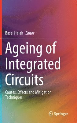 Ageing of Integrated Circuits