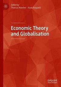 bokomslag Economic Theory and Globalization