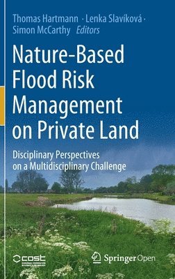 bokomslag Nature-Based Flood Risk Management on Private Land