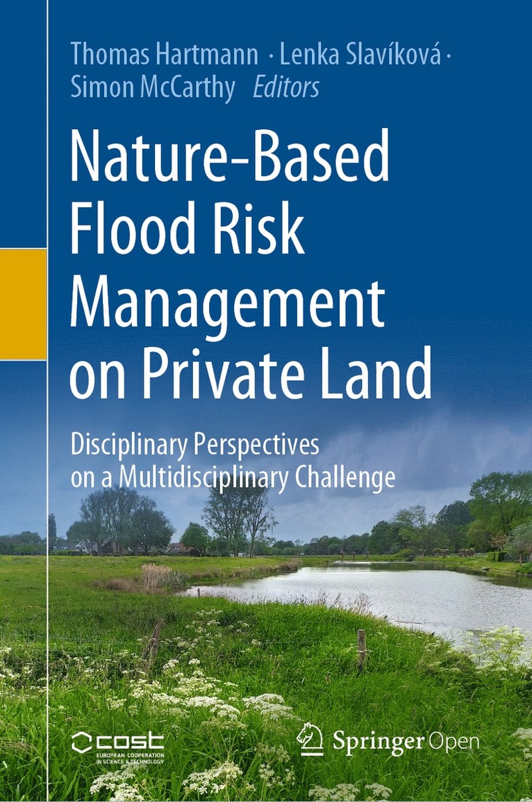 Nature-Based Flood Risk Management on Private Land 1