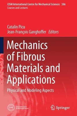 Mechanics of Fibrous Materials and Applications 1
