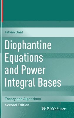 bokomslag Diophantine Equations and Power Integral Bases