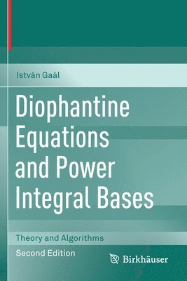 bokomslag Diophantine Equations and Power Integral Bases