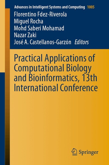 Florentino Fdez-Riverola, Miguel Rocha, Mohd Saberi Mohamad, Nazar Zaki, José A. Castellanos-Garzón - Practical Applications of Computational Biology and Bioinformatics, 13th International Conference, Häftad