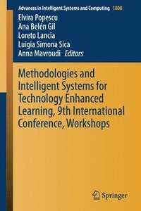bokomslag Methodologies and Intelligent Systems for Technology Enhanced Learning, 9th International Conference, Workshops