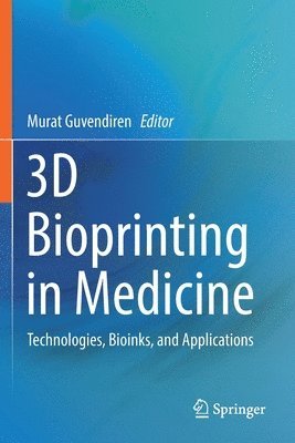 bokomslag 3D Bioprinting in Medicine