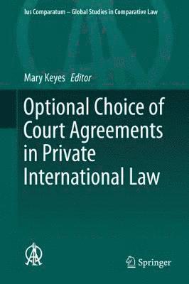 bokomslag Optional Choice of Court Agreements in Private International Law