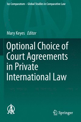 bokomslag Optional Choice of Court Agreements in Private International Law