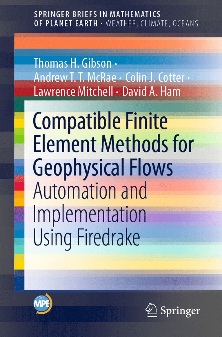 Compatible Finite Element Methods for Geophysical Flows 1