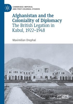 bokomslag Afghanistan and the Coloniality of Diplomacy