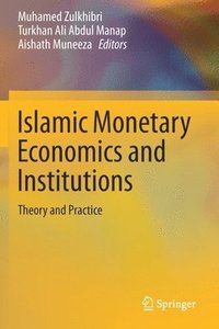 bokomslag Islamic Monetary Economics and Institutions