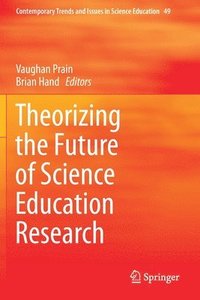 bokomslag Theorizing the Future of Science Education Research