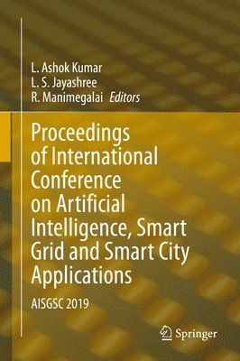 Proceedings of International Conference on Artificial Intelligence, Smart Grid and Smart City Applications 1