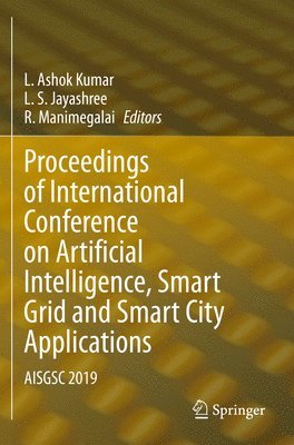 Proceedings of International Conference on Artificial Intelligence, Smart Grid and Smart City Applications 1