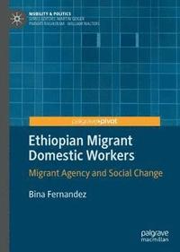 bokomslag Ethiopian Migrant Domestic Workers