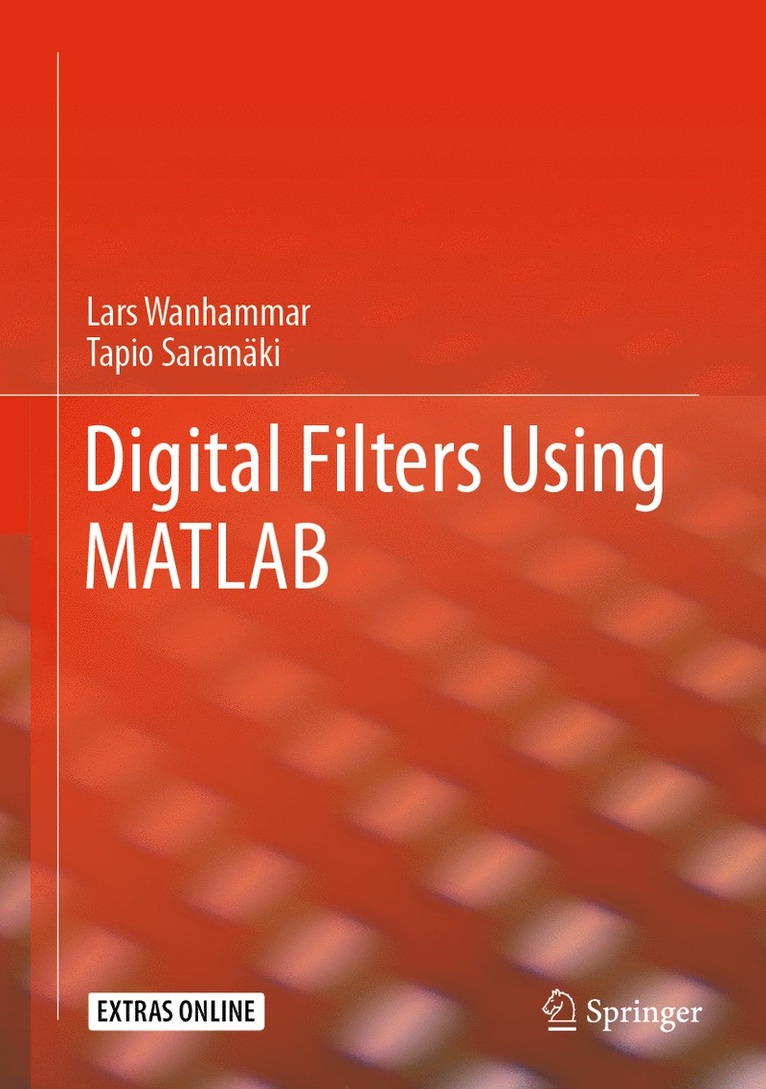 Digital Filters Using MATLAB 1