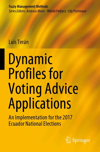 Luis Terán - Dynamic Profiles for Voting Advice Applications, Häftad