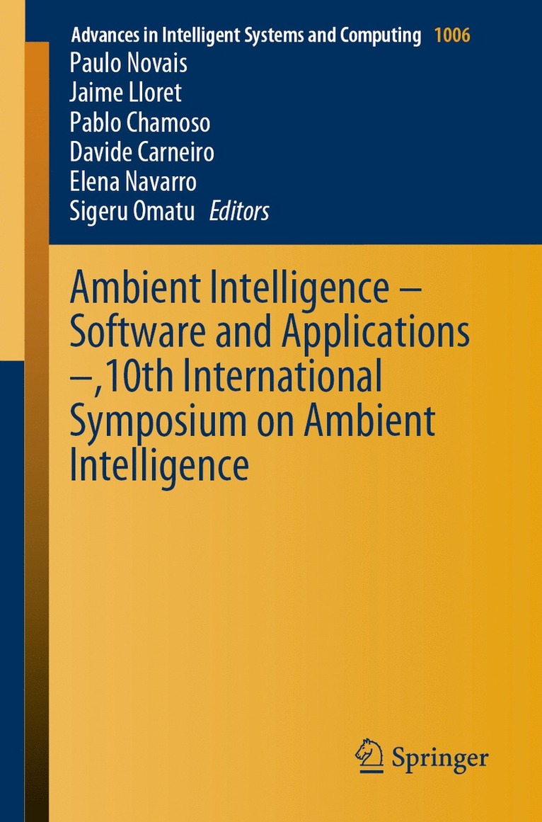 Paulo Novais, Jaime Lloret, Pablo Chamoso, Davide Carneiro, Elena Navarro, Sigeru Omatu - Ambient Intelligence – Software and Applications –,10th International Symposium on Ambient Intelligence, Häftad