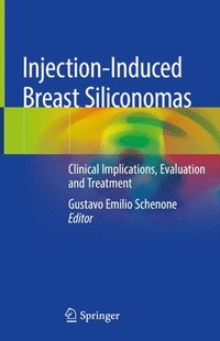 bokomslag Injection-Induced Breast Siliconomas