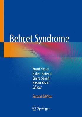 Yusuf Yazici, Gulen Hatemi, Emire Seyahi, Hasan Yazici - Behçet Syndrome, Häftad