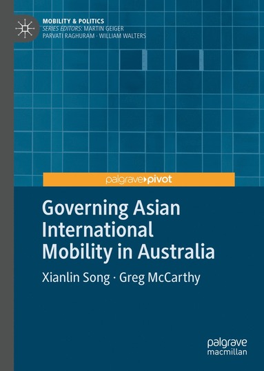 bokomslag Governing Asian International Mobility in Australia