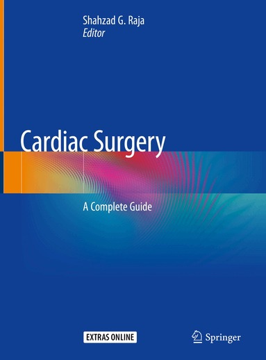 Shahzad G. Raja - Cardiac Surgery, Inbunden