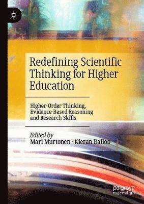 Redefining Scientific Thinking for Higher Education 1