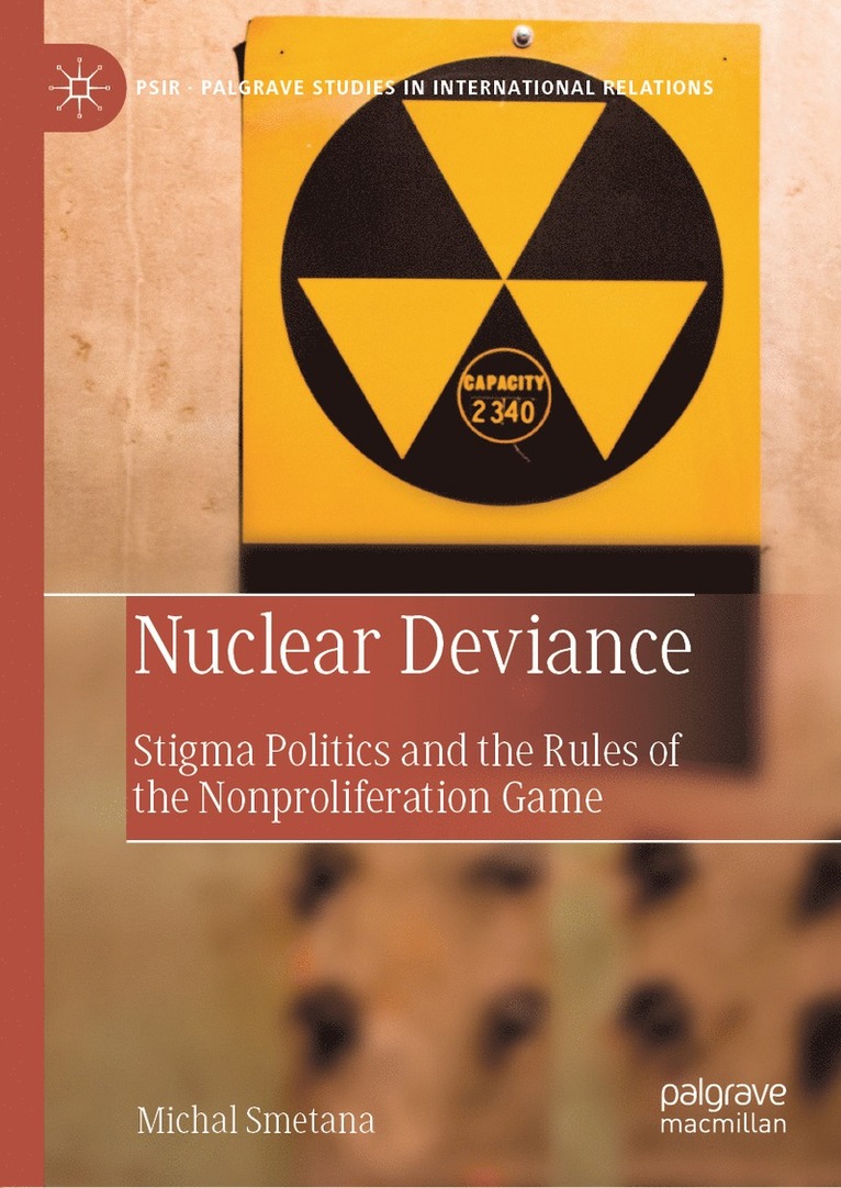 Michal Smetana - Nuclear Deviance, Inbunden