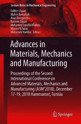 Advances in Materials, Mechanics and Manufacturing 1
