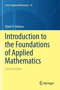 bokomslag Introduction to the Foundations of Applied Mathematics