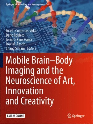 bokomslag Mobile Brain-Body Imaging and the Neuroscience of Art, Innovation and Creativity