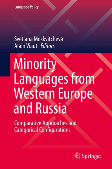Svetlana Moskvitcheva, Alain Viaut - Minority Languages from Western Europe and Russia, Inbunden