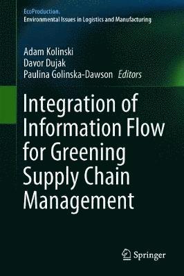 bokomslag Integration of Information Flow for Greening Supply Chain Management