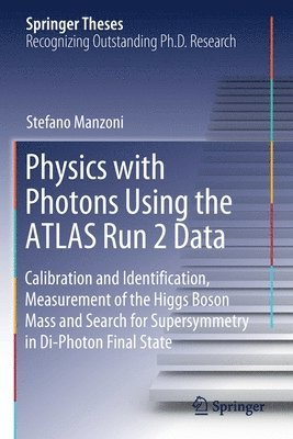 Physics with Photons Using the ATLAS Run 2 Data 1