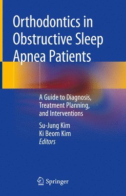 Orthodontics in Obstructive Sleep Apnea Patients 1