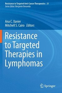 bokomslag Resistance to Targeted Therapies in Lymphomas