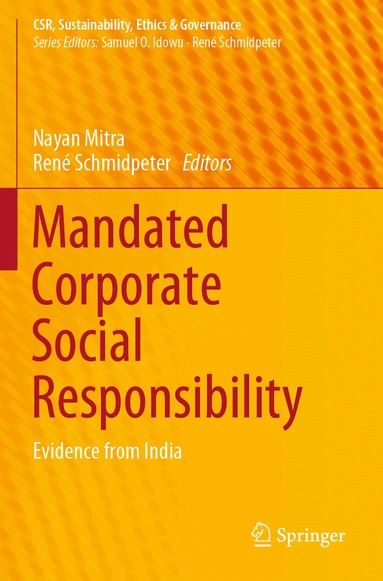 Nayan Mitra, René Schmidpeter - Mandated Corporate Social Responsibility, Häftad