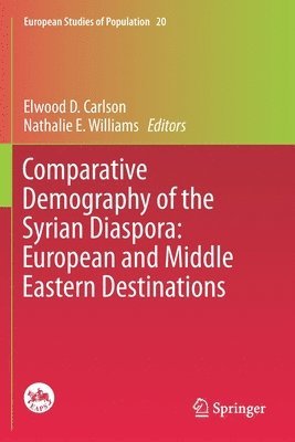 bokomslag Comparative Demography of the Syrian Diaspora: European and Middle Eastern Destinations