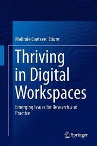 bokomslag Thriving in Digital Workspaces