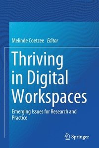 bokomslag Thriving in Digital Workspaces