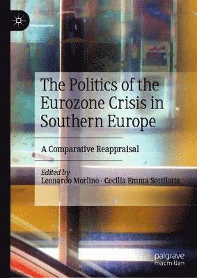 bokomslag Politics of the Eurozone Crisis in Southern Europe