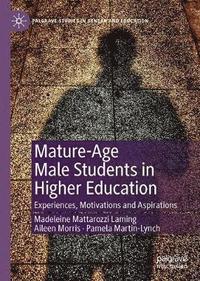 bokomslag Mature-Age Male Students in Higher Education