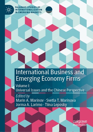 Marin A. Marinov, Svetla T. Marinova, Jorma A. Larimo, Tiina Leposky - International Business and Emerging Economy Firms, Inbunden
