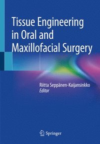 bokomslag Tissue Engineering in Oral and Maxillofacial Surgery